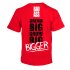 BAD ASS T-Shirt DREAM BIG GROW BIG